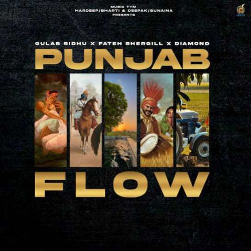 Punjab Flow By Gulab Sidhu full mp3 album