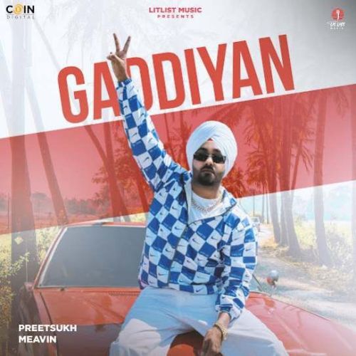 Download Gaddiyan Preet Sukh mp3 song, Gaddiyan Preet Sukh full album download