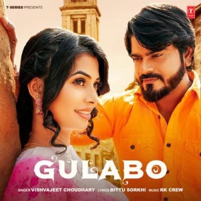 Download Gulabo Vishvajeet Choudhary mp3 song
