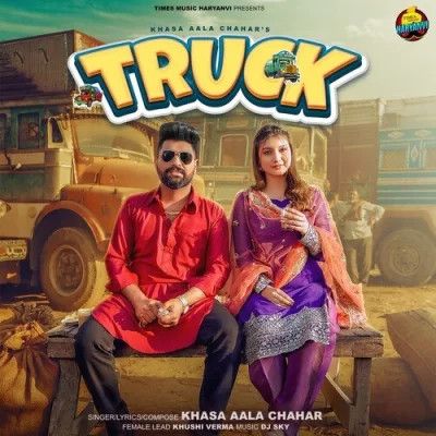 Truck Khasa Aala Chahar mp3 song download