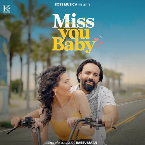 Download Miss You Baby Babbu Maan mp3 song