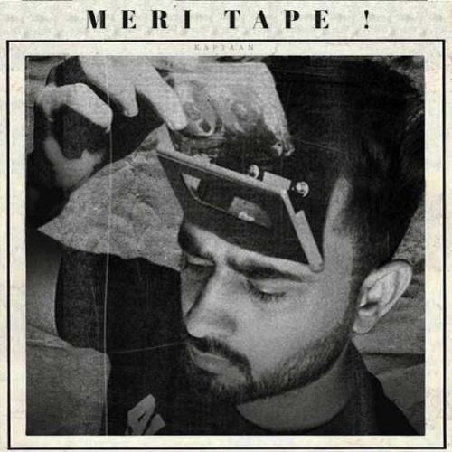 Download Meri Tape Kaptaan mp3 song, Meri Tape Kaptaan full album download