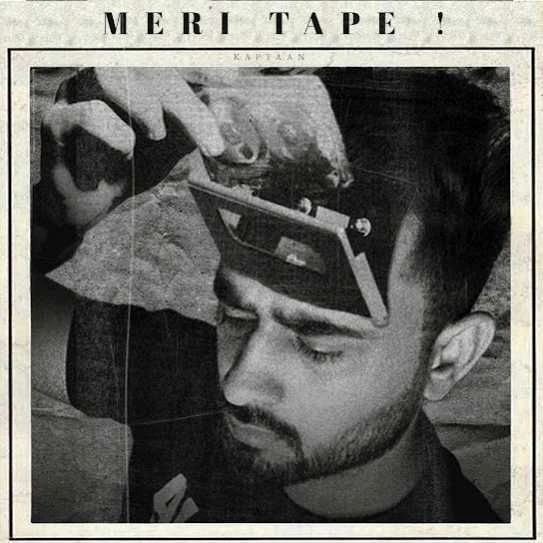 Download Meri Tape Kaptaan mp3 song