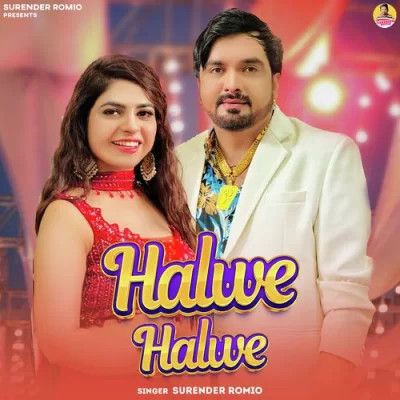 Halwe Halwe Surender Romio mp3 song download