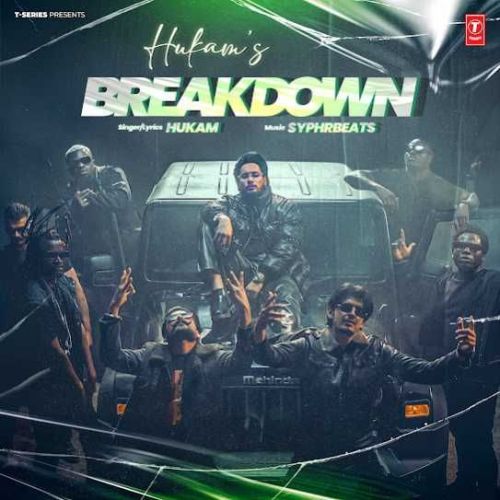 Breakdown Hukam mp3 song download