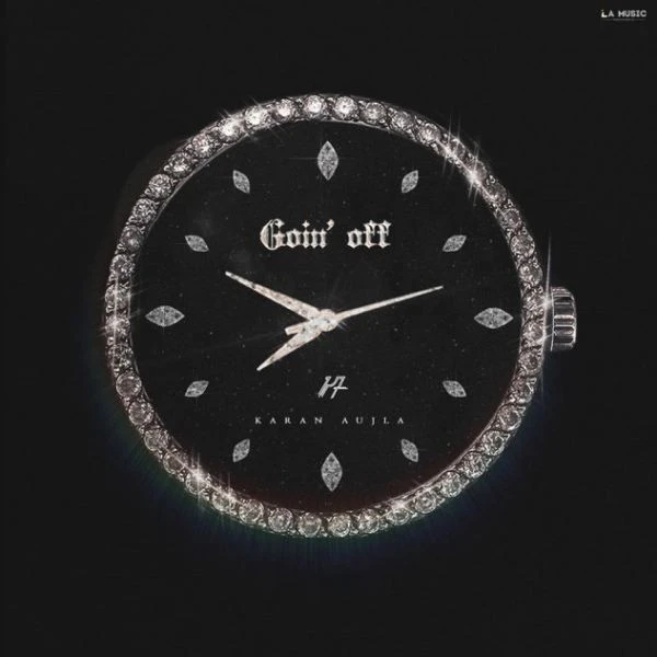 Download Goin Off Karan Aujla mp3 song, Goin Off Karan Aujla full album download
