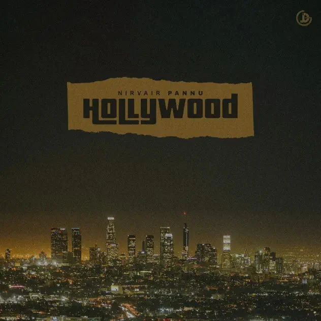 Download Hollywood Nirvair Pannu mp3 song