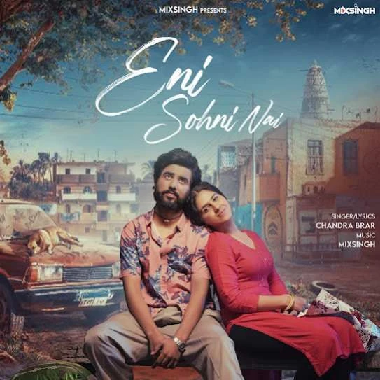 Download Eni Sohni Nai Chandra Brar mp3 song