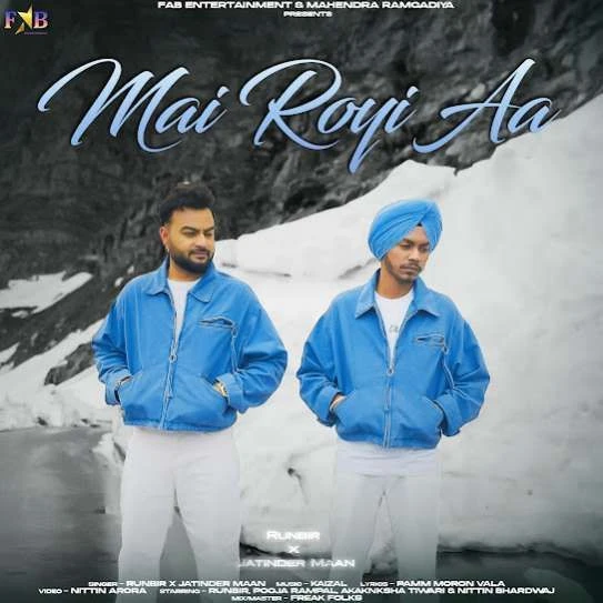 Download Mai Royi Aa Runbir and Jatinder Maan mp3 song