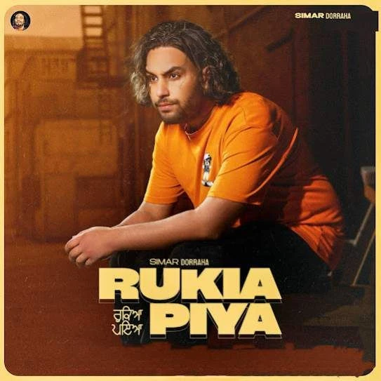 Download Rukiya Piya Simar Doraha mp3 song