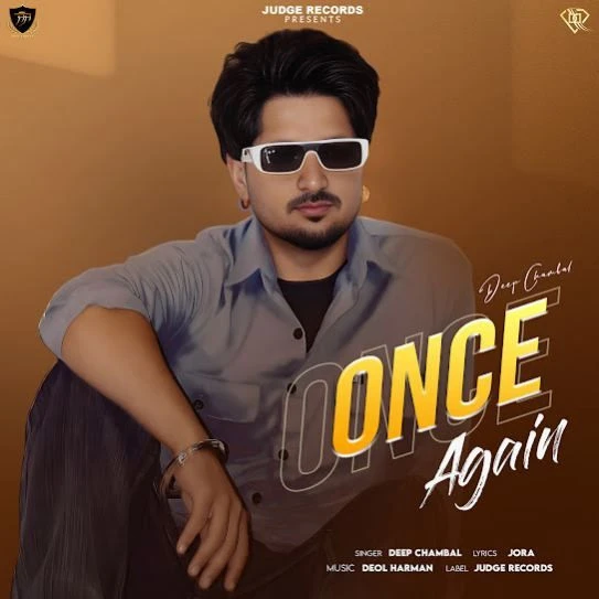Download Once Again Deep Chambal mp3 song