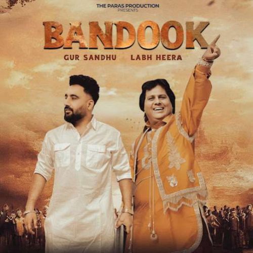 Download Bandook Labh Heera, Gur Sandhu mp3 song, Bandook Labh Heera, Gur Sandhu full album download