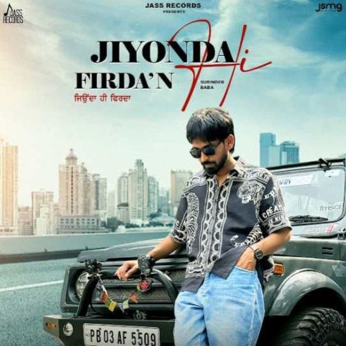 Download Jiyonda Hi Firda Surinder Baba mp3 song, Jiyonda Hi Firda Surinder Baba full album download