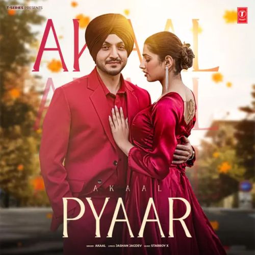 Download Pyaar Akaal mp3 song, Pyaar Akaal full album download