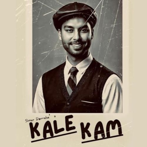 Kale Kam Simar Doraha mp3 song download