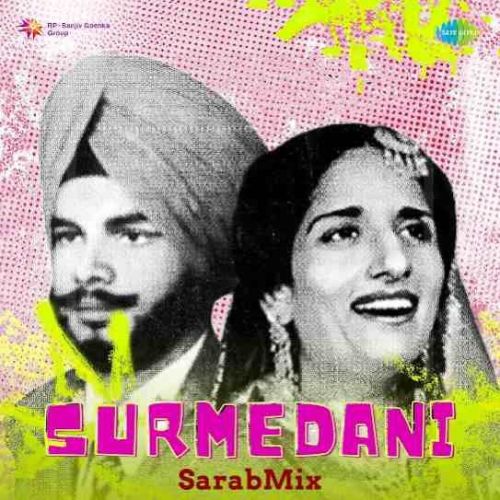 Download Surmedani Didar Sandhu, Surinder Kaur mp3 song, Surmedani Didar Sandhu, Surinder Kaur full album download