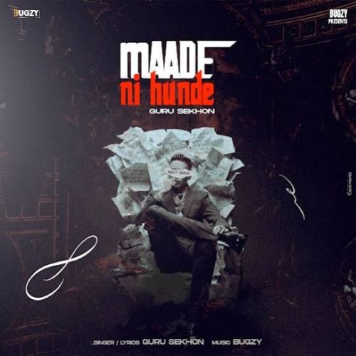 Download Maade Ni Hunde Guru Sekhon mp3 song, Maade Ni Hunde Guru Sekhon full album download