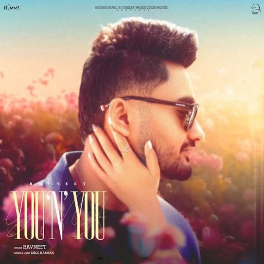 Download YOU N YOU Ravneet mp3 song