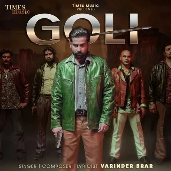 Download Goli Varinder Brar mp3 song, Goli Varinder Brar full album download