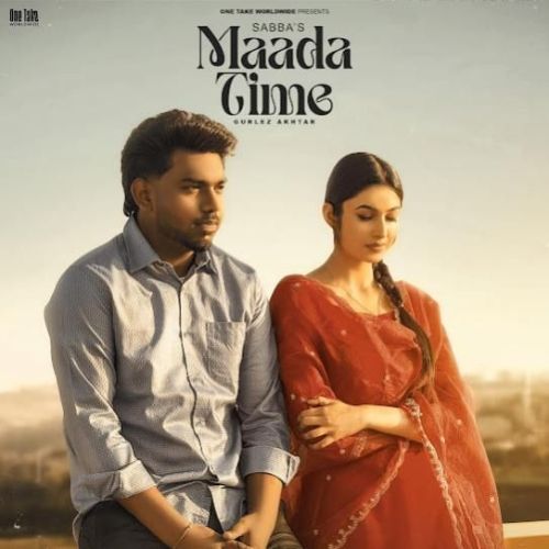 Download Maada Time SABBA mp3 song, Maada Time SABBA full album download