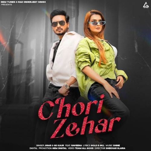 Download Chori Zehar Jigar mp3 song, Chori Zehar Jigar full album download