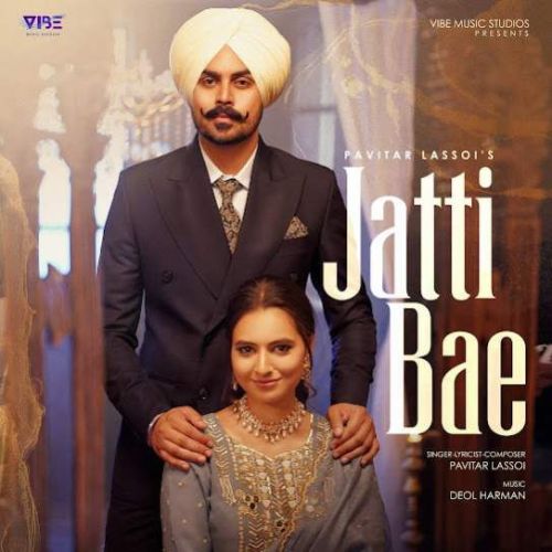 Download Jatti Bae Pavitar Lassoi mp3 song, Jatti Bae Pavitar Lassoi full album download