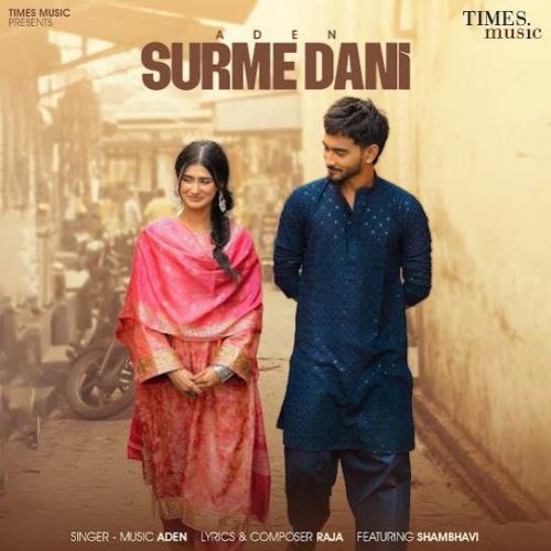 Download Surme Dani Aden mp3 song, Surme Dani Aden full album download