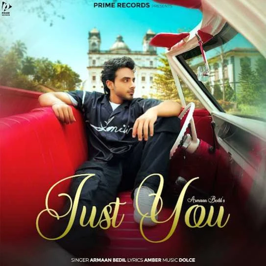 Download Just You Armaan Bedil mp3 song