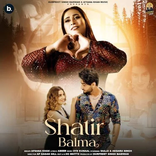 Download Shatir Balma Afsana Khan mp3 song