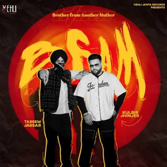 Download Brother From Another Mother Tarsem Jassar and Kulbir Jhinjer mp3 song