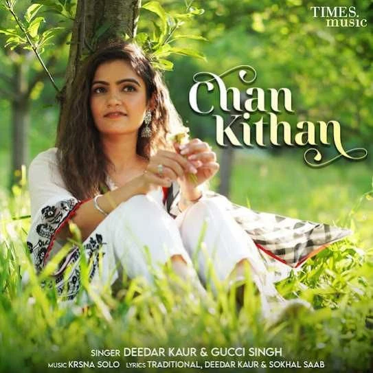Download Chan Kithan Deedar Kaur mp3 song