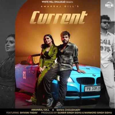 Download Current Amanraj Gill and Shiva Choudhary mp3 song