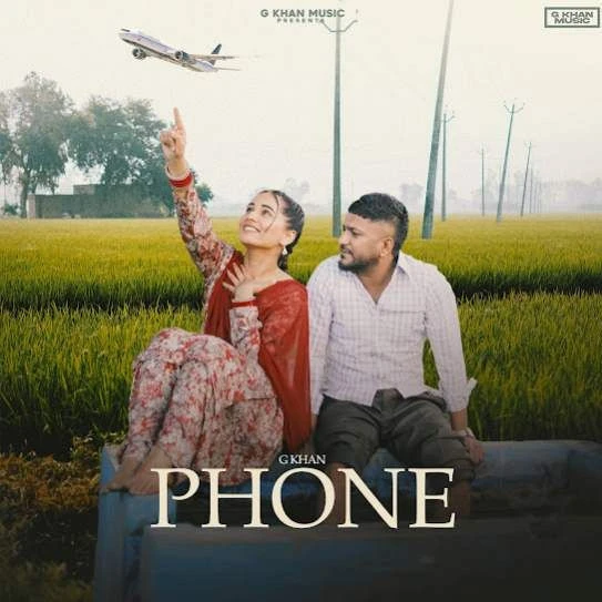 Download Phone G Khan mp3 song