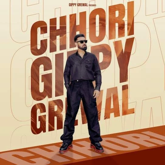 Download Chhori Gippy Grewal mp3 song