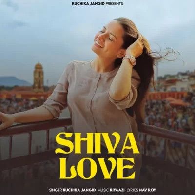 Download Shiva Love Ruchika Jangid mp3 song