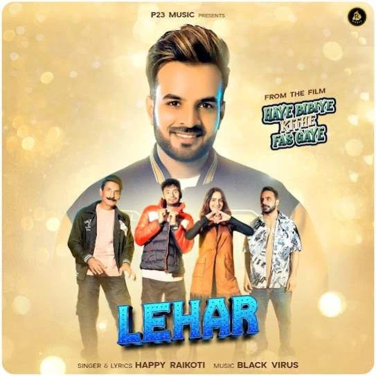 Download Lehar Happy Raikoti mp3 song