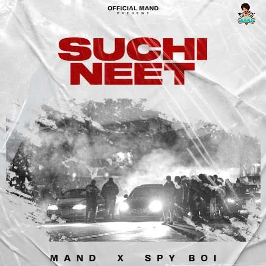 Download Suchi Neet Mand mp3 song