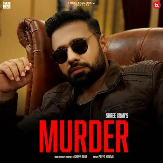 Download Murder Shree Brar mp3 song