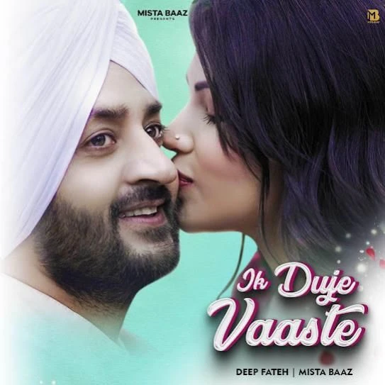 Download Ik Duje Vaaste Deep Fateh mp3 song