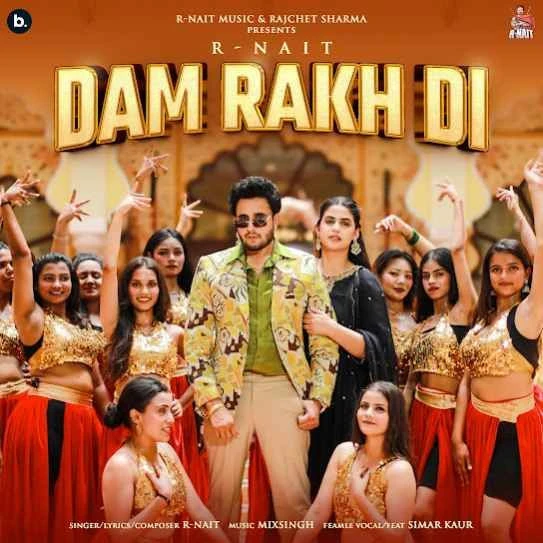 Download Dam Rakh Di R. Nait mp3 song