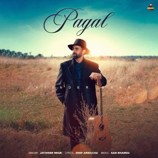 Download Pagal Jatinder Brar mp3 song