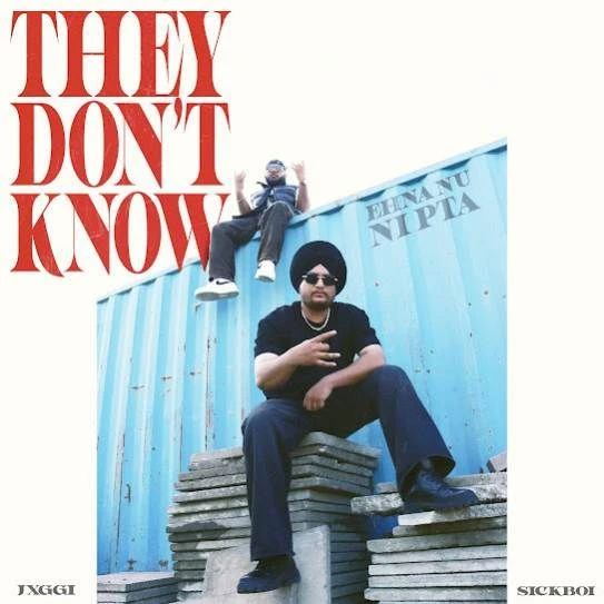 Download They Don't Know Jxggi mp3 song