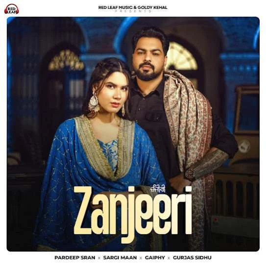 Download Zanjeeri Pardeep Sran mp3 song
