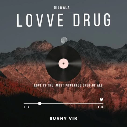 Download Lovve Drug Dilwala mp3 song