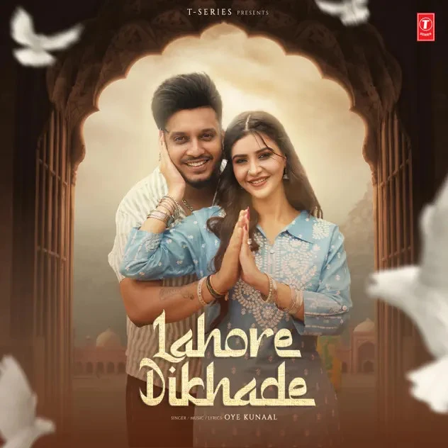 Download Lahore Dikhade Oye Kunaal mp3 song