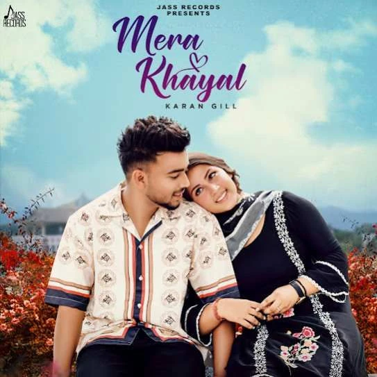 Download Mera Khayal Karan Gill mp3 song