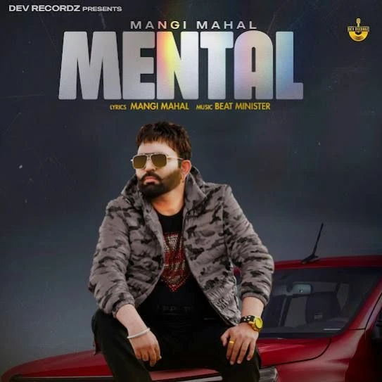 Download Mental Mangi Mahal mp3 song