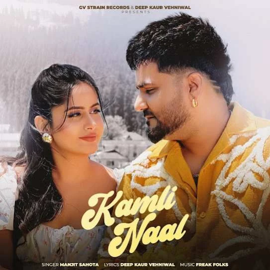 Download Kamli Naal Manjit Sahota mp3 song