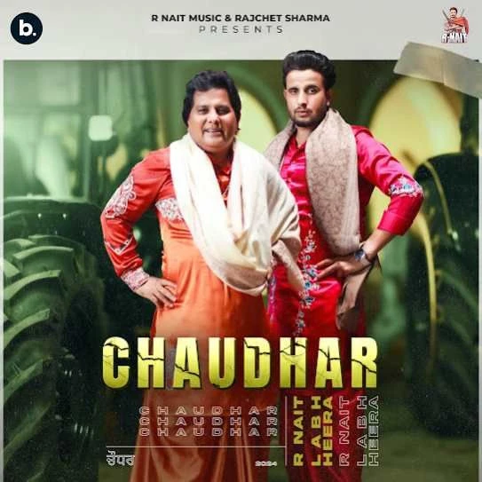 Download Chaudhar R. Nait mp3 song