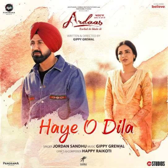Download Haye O Dila Jordan Sandhu mp3 song